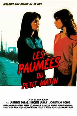 电影《逃亡者  Les paumées du petit matin》（1981法国）--高清4K/1080P迅雷BT资源下载