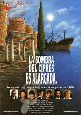 电影《幽幽柏树影  La sombra del ciprés es alargada》（1990西班牙）--高清4K/1080P迅雷BT资源下载