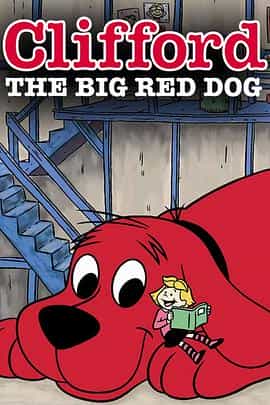 电影《大红狗  Clifford the Big Red Dog》（2000英国 / 美国）--高清4K/1080P迅雷BT资源下载