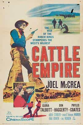 纪录片《千里长征  Cattle Empire》（1958美国）--高清4K/1080P迅雷BT资源下载