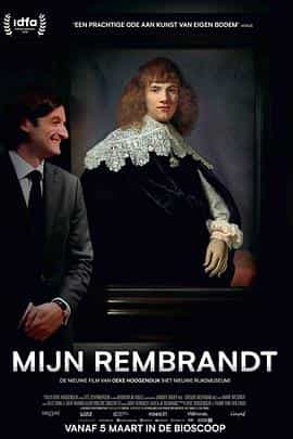 纪录片《我的伦勃朗  Mijn Rembrandt》（2019荷兰 Netherlands）--高清4K/1080P迅雷BT资源下载