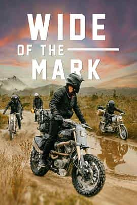 纪录片《无界  Wide of the Mark》（2021澳大利亚）--高清4K/1080P迅雷BT资源下载