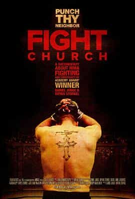 纪录片《Fight Church》（2014美国）--高清4K/1080P迅雷BT资源下载