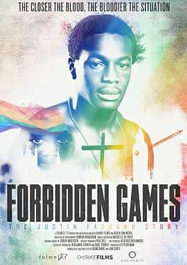 纪录片《禁忌的竞赛  Forbidden Games: The Justin Fashanu Story》（2017英国）--高清4K/1080P迅雷BT资源下载