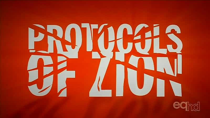 纪录片《Protocols of Zion》（2005美国）--高清4K/1080P迅雷BT资源下载