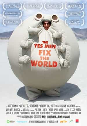 纪录片《拯救世界的好人  The Yes Men Fix the World》（2009法国 / 英国 / 美国）--高清4K/1080P迅雷BT资源下载