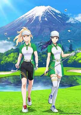 电视剧《小鸟之翼 第二季  BIRDIE WING -Golf Girls’ Story- Season 2》（2023日本）--高清4K/1080P迅雷BT资源下载