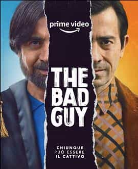 电视剧《坏人 第一季  The Bad Guy》（2022意大利）--高清4K/1080P迅雷BT资源下载