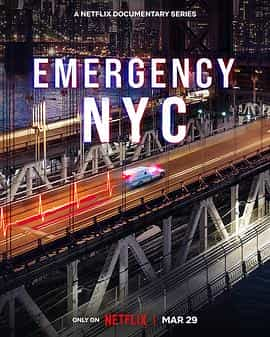 电视剧《急诊先锋：纽约 第一季  Emergency NYC》（2023美国）--高清4K/1080P迅雷BT资源下载