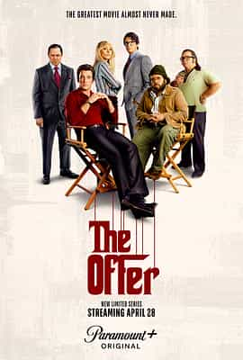 电视剧《参与其中  The Offer》（2022美国）--高清4K/1080P迅雷BT资源下载