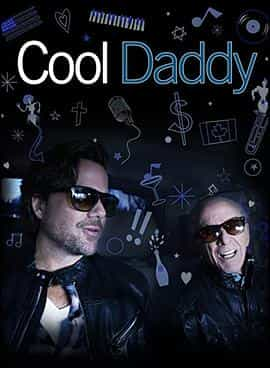 纪录片《酷派老爸  Cool Daddy》（2021加拿大 Canada）--高清4K/1080P迅雷BT资源下载