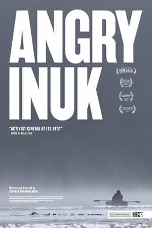 纪录片《愤怒的因纽特人  Angry Inuk》（2016加拿大）--高清4K/1080P迅雷BT资源下载