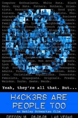 纪录片《黑客也是寻常人  Hackers Are People Too》（2008美国）--高清4K/1080P迅雷BT资源下载