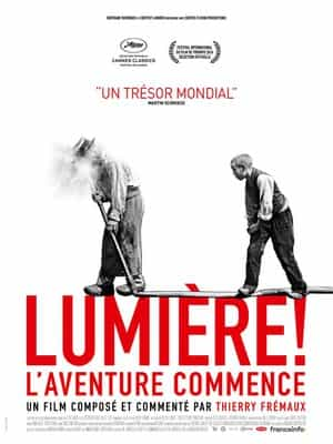 纪录片《卢米埃尔！冒险开始  Lumière ! L'aventure commence》（2016法国）--高清4K/1080P迅雷BT资源下载