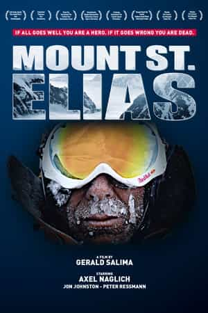 纪录片《Mount St. Elias》（2009奥地利）--高清4K/1080P迅雷BT资源下载