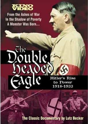 纪录片《Double Headed Eagle: Hitler's Rise to Power 1918-1933》（1973英国）--高清4K/1080P迅雷BT资源下载