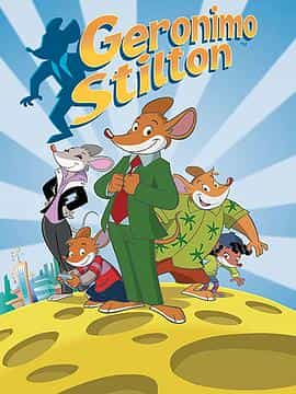 动漫剧《老鼠记者 第一季  Geronimo Stilton》（2009意大利 / 加拿大）--高清4K/1080P迅雷BT资源下载