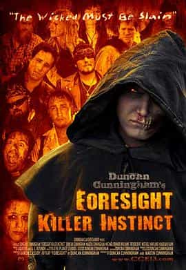 电影《Foresight Killer Instinct》（2013澳大利亚）--高清4K/1080P迅雷BT资源下载