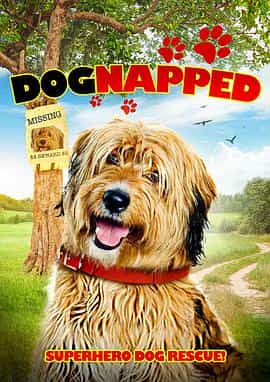 电影《搜狗小分队  Dognapped》（2014美国）--高清4K/1080P迅雷BT资源下载