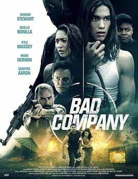 电影《问题少年连队  Bad Company》（2018美国）--高清4K/1080P迅雷BT资源下载