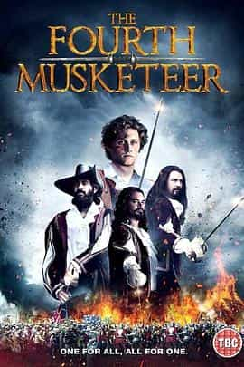 电影《第四火枪手  The Fourth Musketeer 2022》（2022英国）--高清4K/1080P迅雷BT资源下载