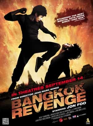 电影《曼谷复仇  Bangkok Revenge》（2012法国 / 泰国）--高清4K/1080P迅雷BT资源下载