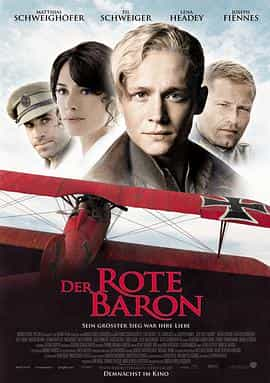 电影《红男爵  Der Rote Baron》（2008德国 / 英国）--高清4K/1080P迅雷BT资源下载