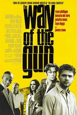 电影《绑票惊爆点  The Way of the Gun》（2000美国）--高清4K/1080P迅雷BT资源下载