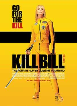 电影《杀死比尔  Kill Bill: Vol. 1》（2003美国）--高清4K/1080P迅雷BT资源下载