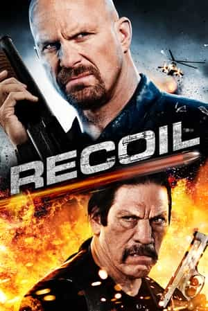 电影《以暴制暴  Recoil》（2011加拿大）--高清4K/1080P迅雷BT资源下载