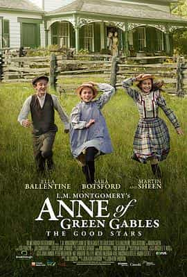 电影《清秀佳人：美好星辰  L.M. Montgomery's Anne of Green Gables: The Good Stars》（2017加拿大）--高清4K/1080P迅雷BT资源下载