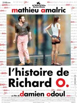 电影《理查德·奥的历史  L'Histoire de Richard O.》（2007法国）--高清4K/1080P迅雷BT资源下载