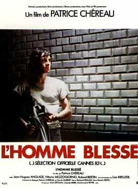 电影《受伤的男人  L'homme blessé》（1983法国）--高清4K/1080P迅雷BT资源下载