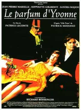 电影《伊冯娜的香水  Le parfum d'Yvonne》（1994法国）--高清4K/1080P迅雷BT资源下载