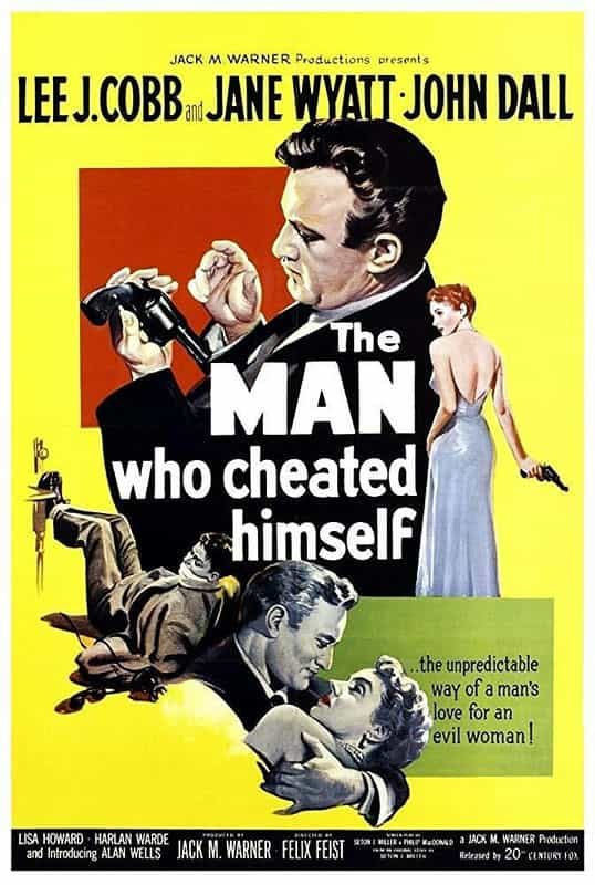 电影《自我蒙蔽的人  The Man Who Cheated Himself》（1950美国）--高清4K/1080P迅雷BT资源下载