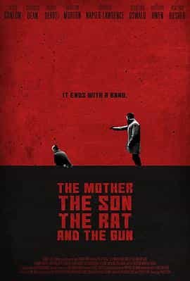 电影《狮子窝  The Mother the Son the Rat and the Gun》（2021美国）--高清4K/1080P迅雷BT资源下载