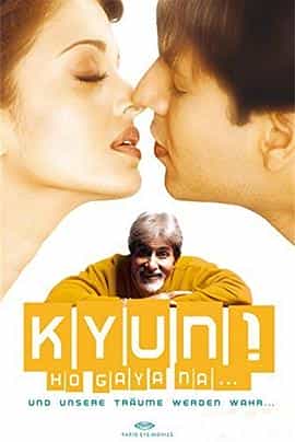 电影《爱，就在身边  Kyun...! Ho Gaya Na》（2004印度）--高清4K/1080P迅雷BT资源下载