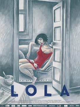 电影《我所知道的洛拉其人其事  Lo que sé de Lola》（2006法国 / 西班牙）--高清4K/1080P迅雷BT资源下载