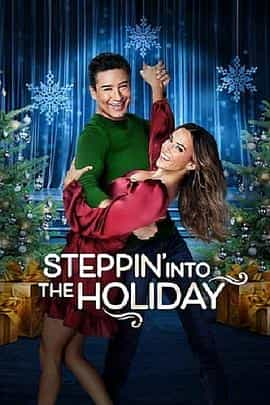 电影《Steppin' Into the Holiday》（2022美国）--高清4K/1080P迅雷BT资源下载