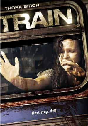 电影《恐怖列车  Train》（2008美国）--高清4K/1080P迅雷BT资源下载