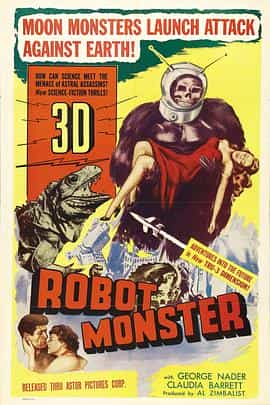 电影《机械怪兽  Robot Monster》（1953美国）--高清4K/1080P迅雷BT资源下载