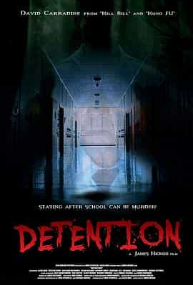 电影《留校察看  Detention》（2010美国）--高清4K/1080P迅雷BT资源下载