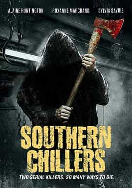 电影《南部冷却器  Southern Chillers》（2019美国）--高清4K/1080P迅雷BT资源下载