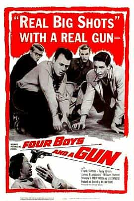 电影《Four Boys and a Gun》（1957美国）--高清4K/1080P迅雷BT资源下载