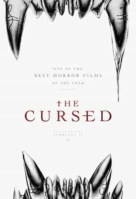 电影《新狼人传说  The Cursed》（2021美国 / 法国）--高清4K/1080P迅雷BT资源下载