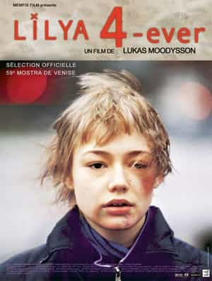 电影《永远的莉莉亚  Lilya 4-ever》（2002瑞典 / 丹麦）--高清4K/1080P迅雷BT资源下载