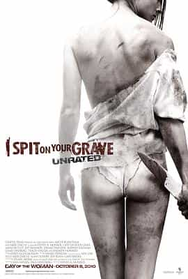 电影《我唾弃你的坟墓  I Spit on Your Grave》（2010美国）--高清4K/1080P迅雷BT资源下载