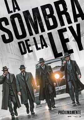 电影《法律的阴影  La sombra de la ley》（2018西班牙）--高清4K/1080P迅雷BT资源下载