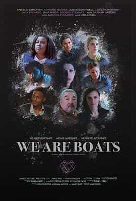 电影《我们是船  We Are Boats》（2018美国）--高清4K/1080P迅雷BT资源下载