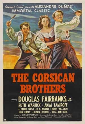 电影《科西嘉兄弟  The Corsican Brothers》（1941美国）--高清4K/1080P迅雷BT资源下载